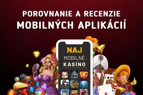 mobil kasíno slovenský|Zoznam najlepších kasín pre mobilné telefóny a tablety (2024).